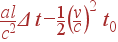 \frac{al}{c^2}\Delta t - \frac{1}{2}\left(\frac{v}{c} \right)^2 t_0